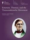 Imagen de portada para Emerson, Thoreau, and the Transcendentalist Movement